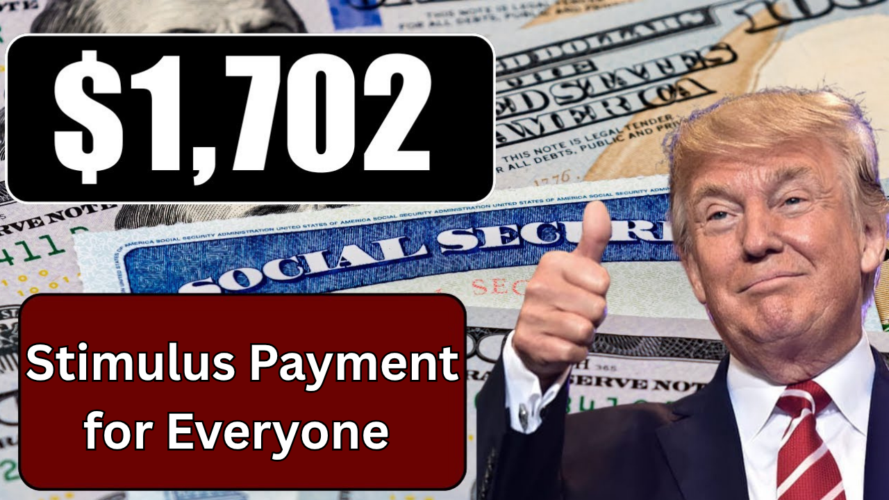 $1,702 Stimulus Payment For Everyone – Complete Payment Schedule for Seniors in November 2025